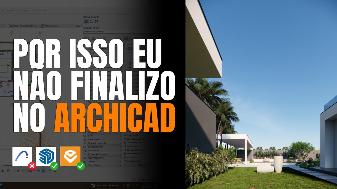 MMOTIVOS PARA NÃO FINALIZAR O SEU PROJETO NO ARCHICAD EM 2026