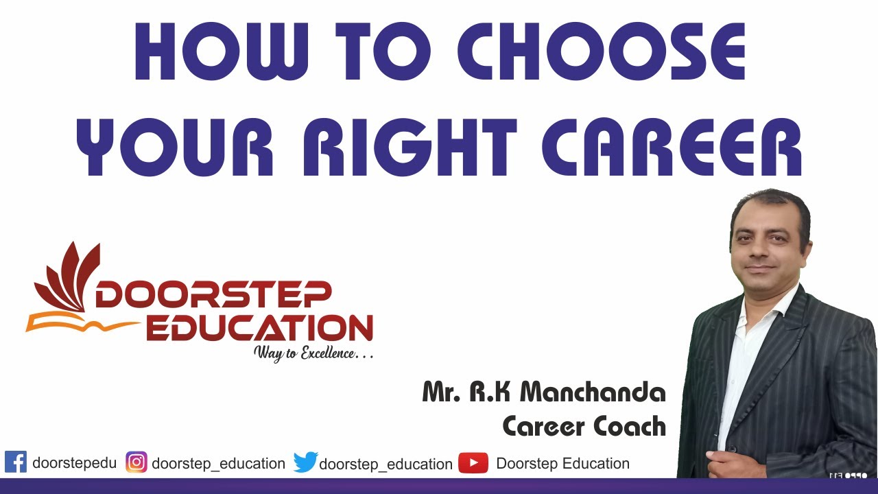 How to Choose the right Career ? | Doorstep Education |