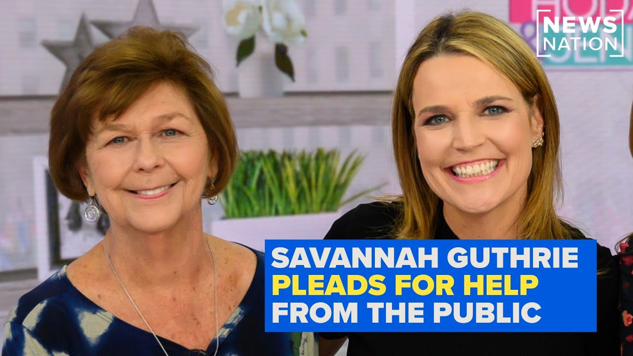 Savannah Guthrie pleads for public’s help in search to find missing mother | Morning in America
