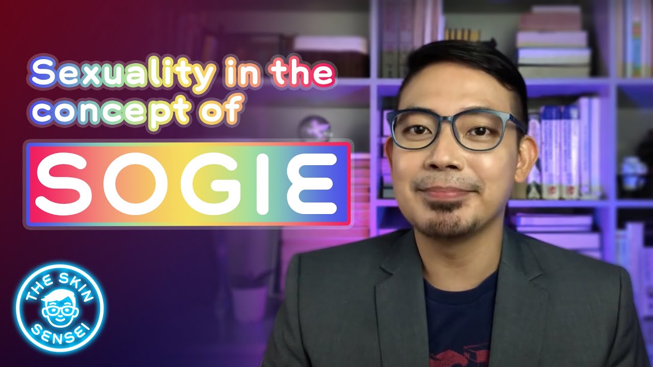 Gay Doctor Explains Basic SOGIE Concepts | The Skin Sensei