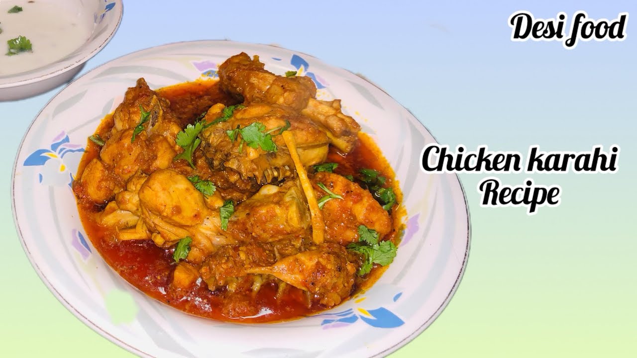 Chicken karahi recipe in Desi style#viralvideo #food #cooking #desifood #recipe 