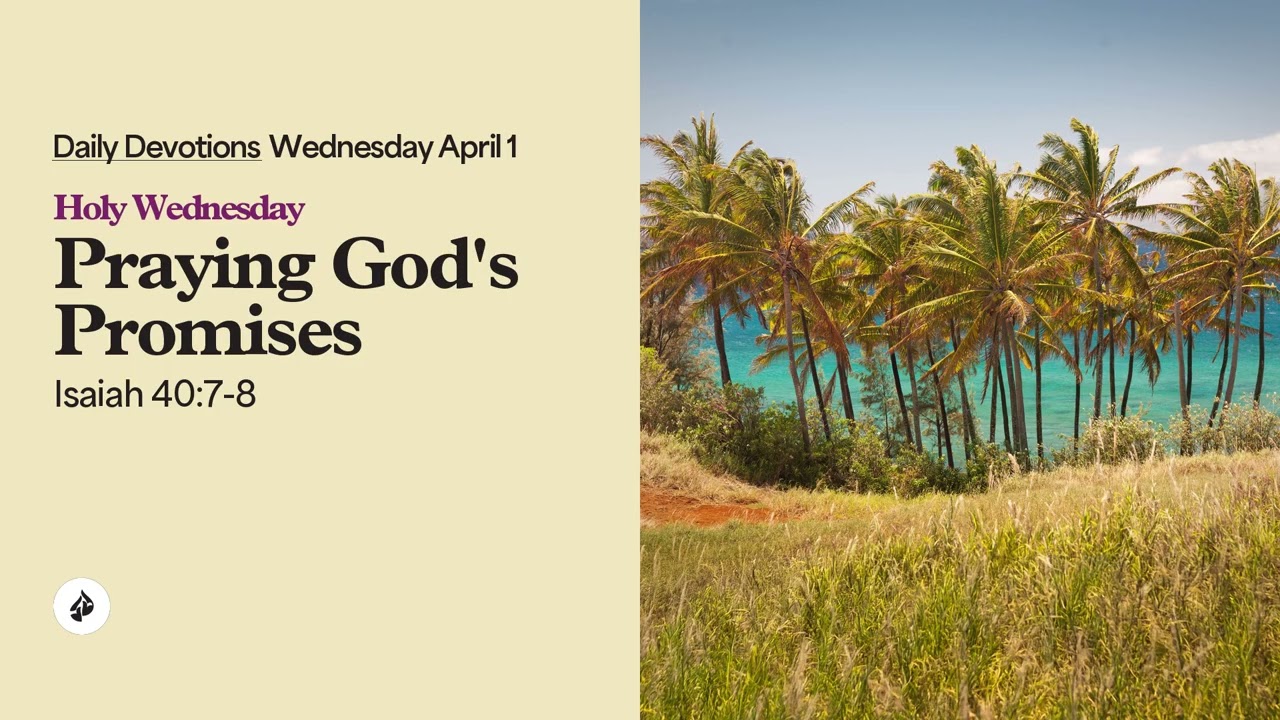 Praying God&rsquo;s Promises &ndash; Daily Devotional