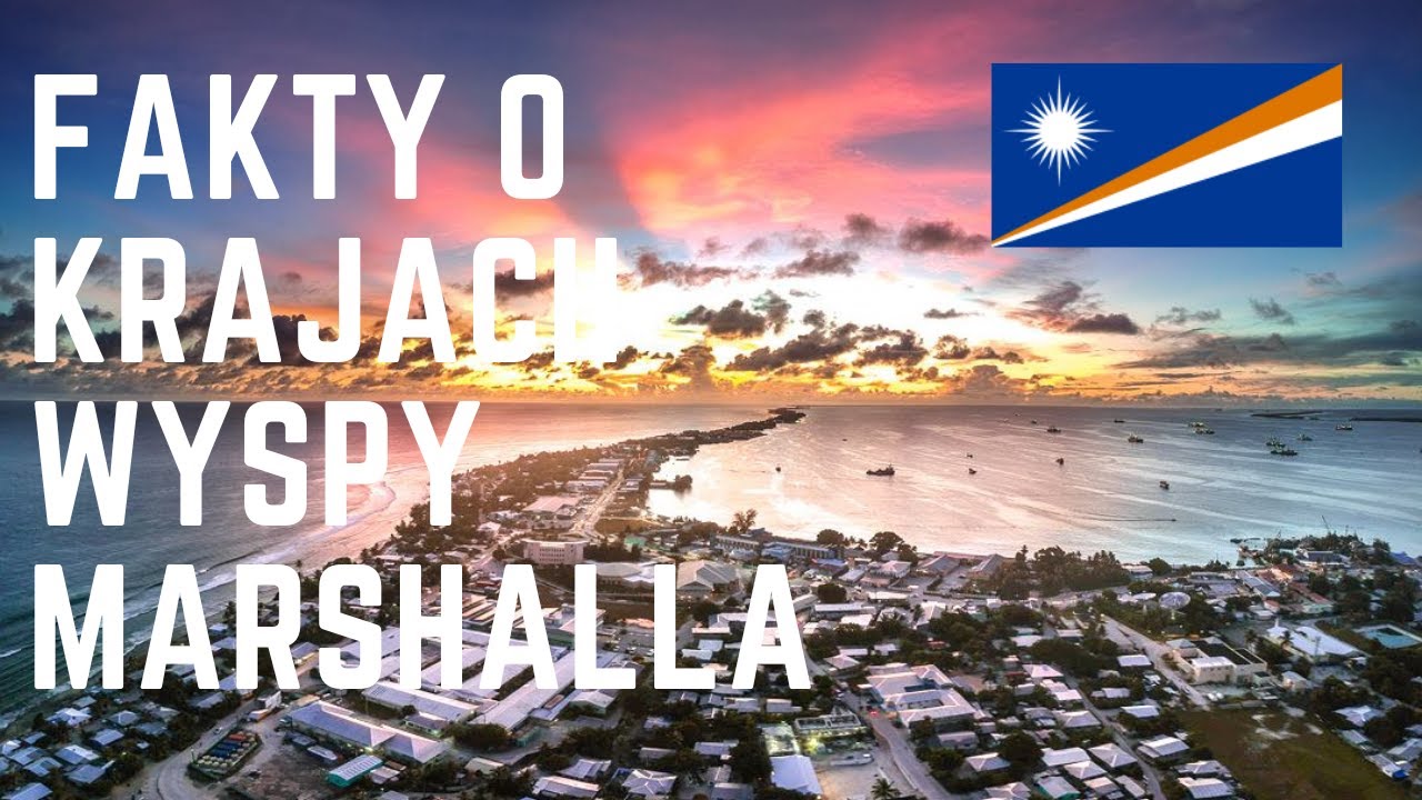 Fakty o krajach - Wyspy Marshalla 61