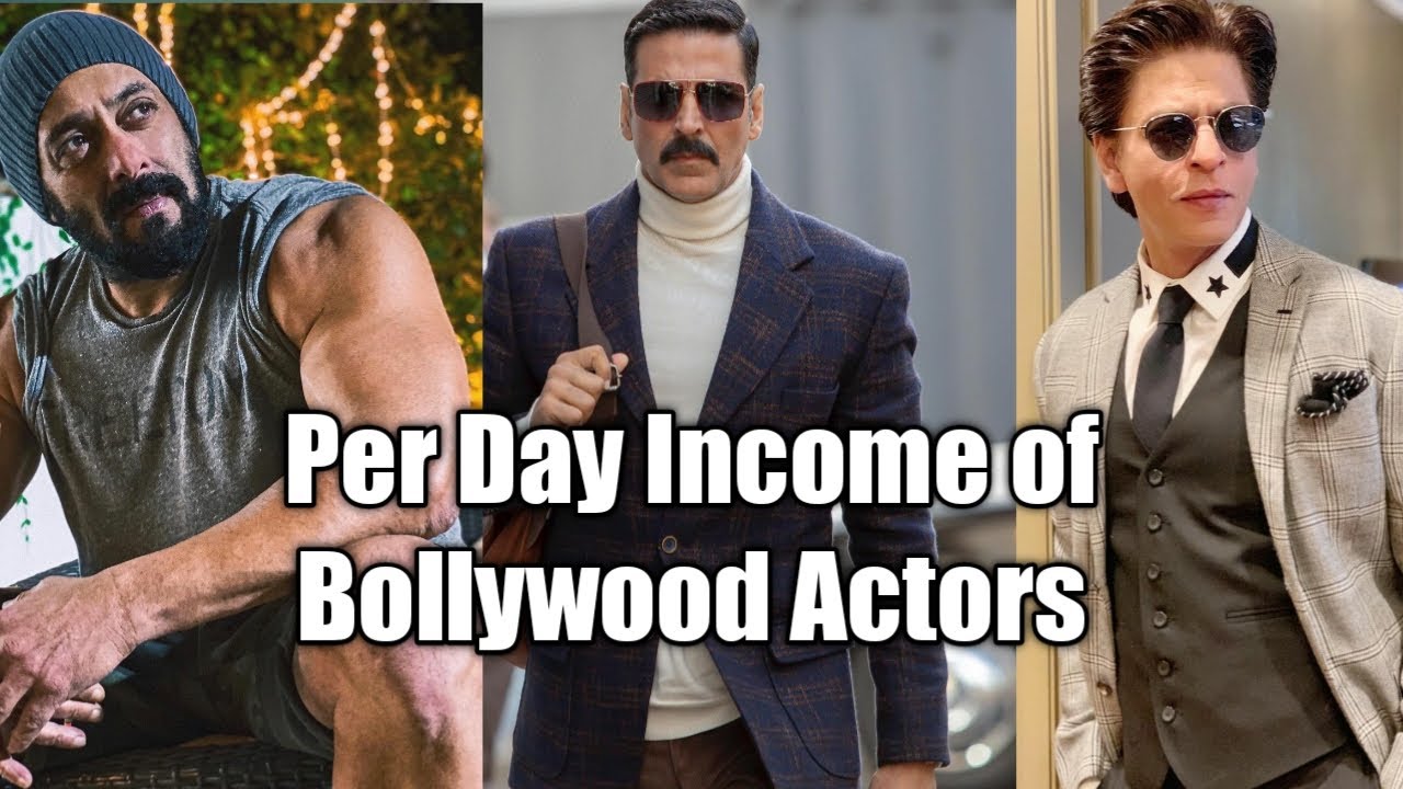 Per Day Income of Top Bollywood Actors
