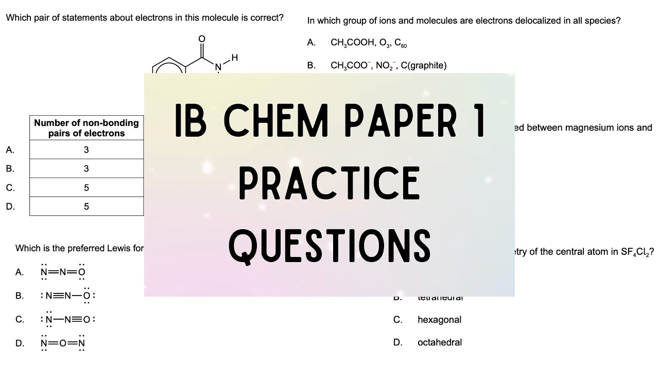 IB Chemistry Paper 1 and 1A Practice Questions PART 2