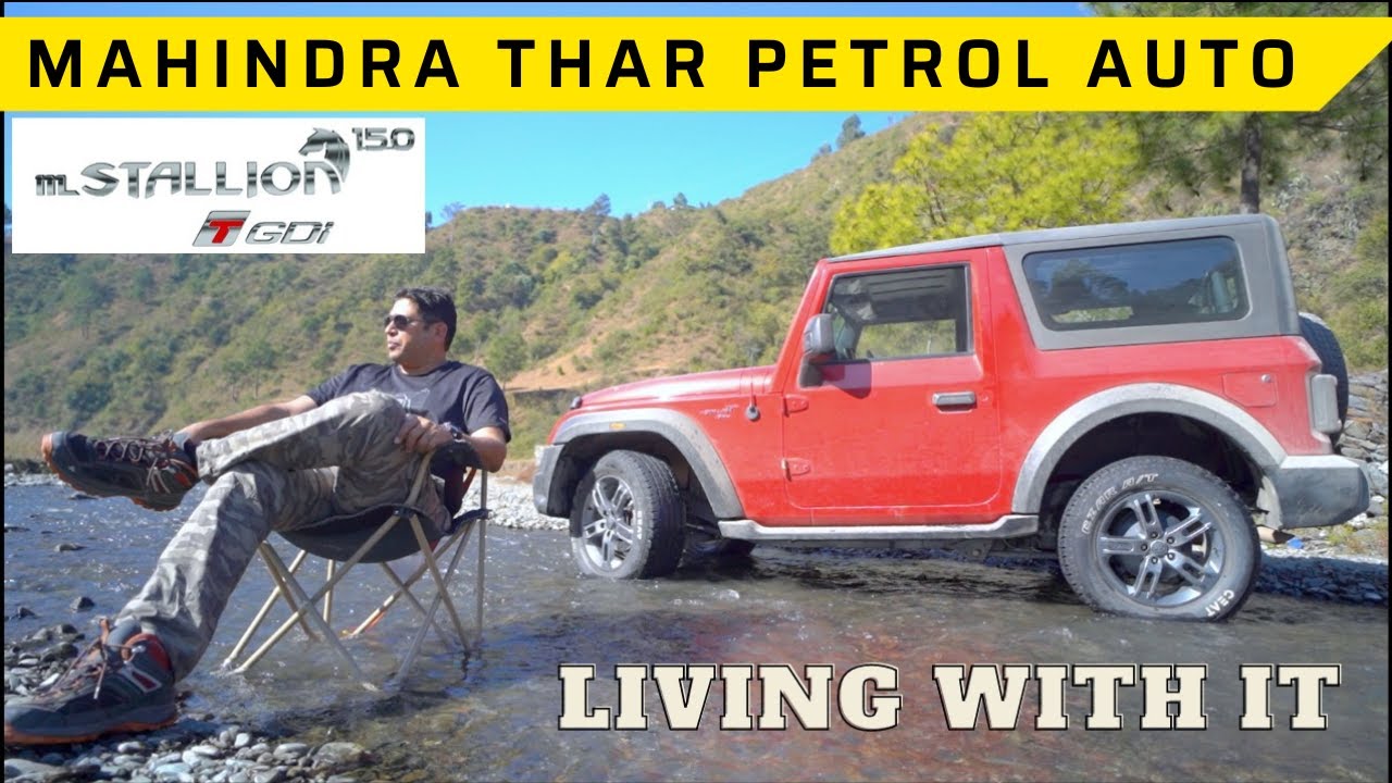 Жизнь с Mahindra Thar Petrol Automatic || mStallion 150 TGDI || Лучший внедорожник стоимостью мен...