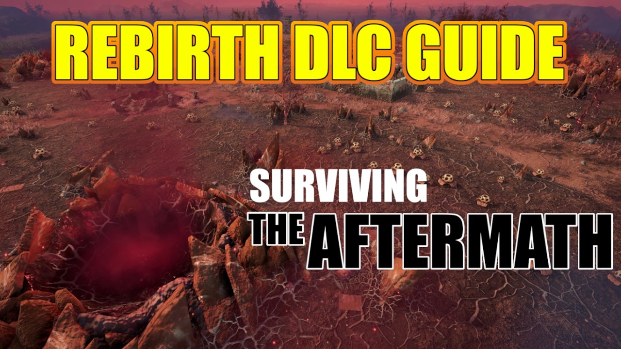 How to Master the Rebirth DLC – Surviving the Aftermath 2025 Guide
