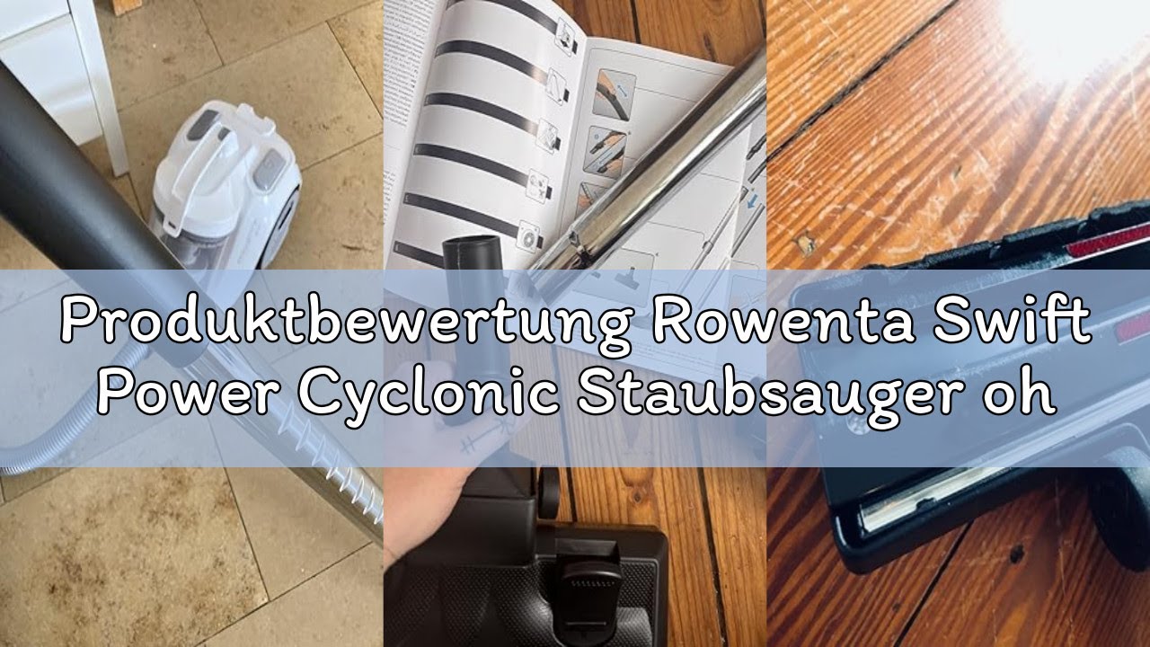 Produktbewertung Rowenta Swift Power Cyclonic Staubsauger ohne Beutel, 900 Watt, saugstark, 1,2 L St