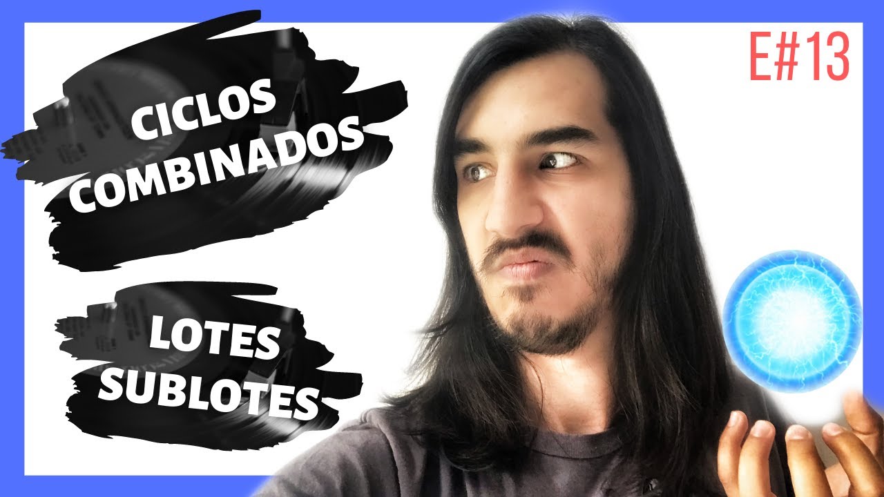 💥 Ciclos Combinados [Lote y Sublotes] - Aprender PROGRAMACIÓN (Desde Cero) - E#13