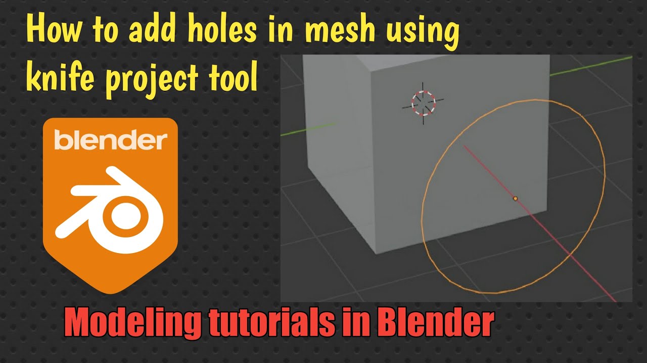 How to create hole in mesh using knife project tool | Blender modeling tutorials
