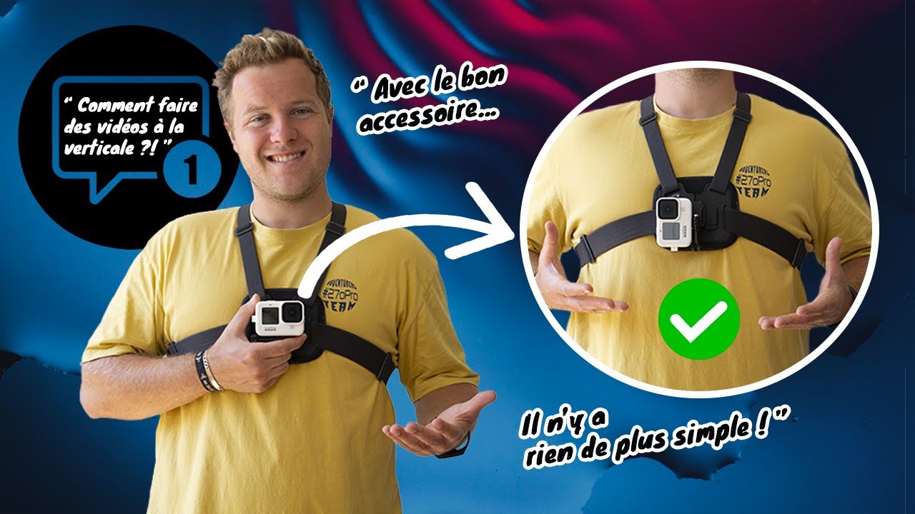 Mes ASTUCES pour filmer des vidéos à la verticale avec une GoPro !