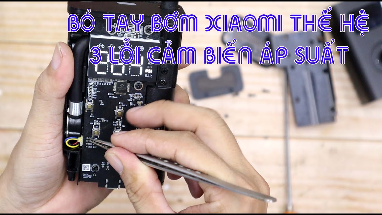 Bó tay bơm Xiaomi thế hệ 3 lỗi cảm biến áp suất