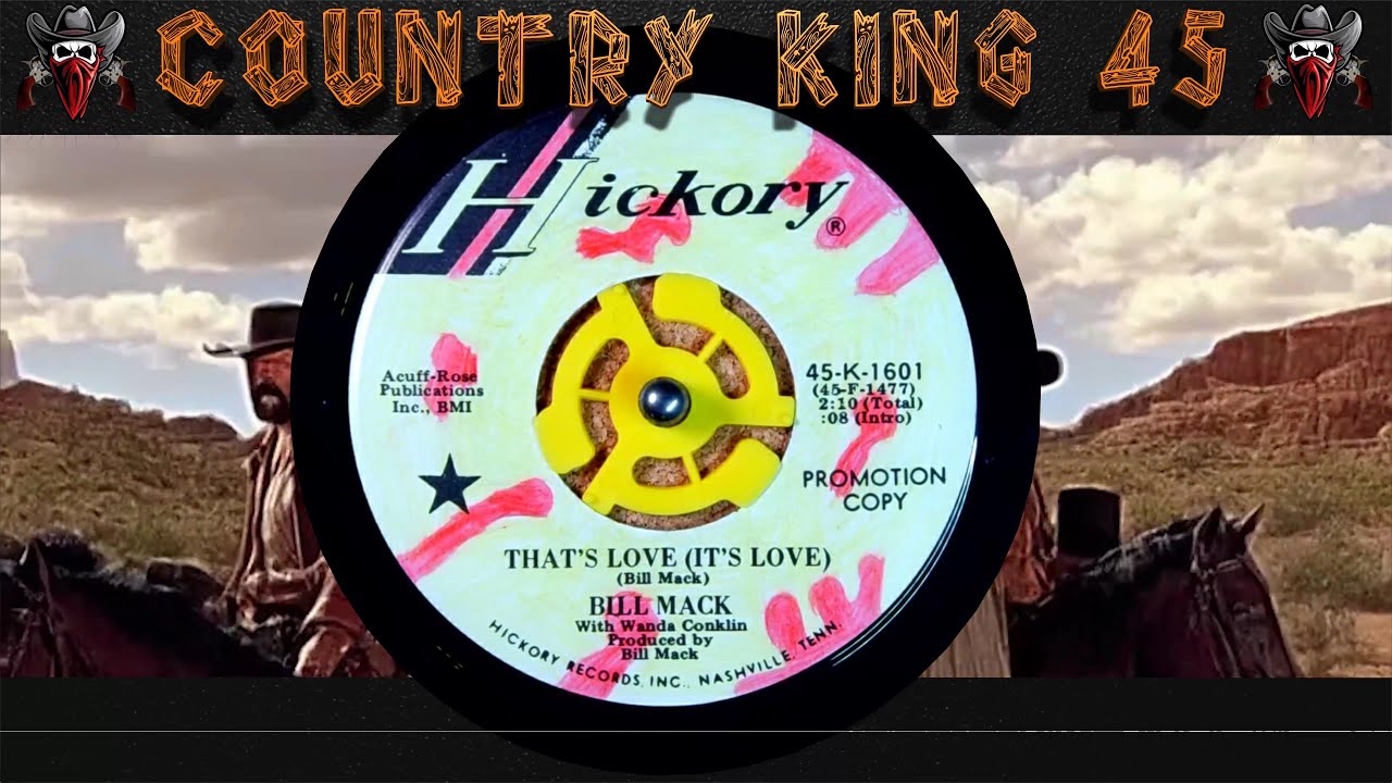 Bill Mack & Wanda Conklin - That's Love (it's love)