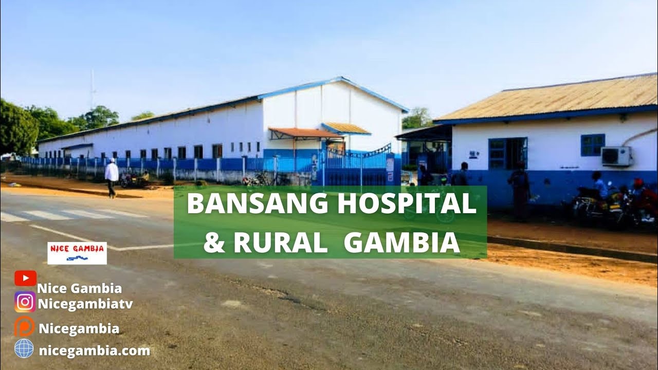 Rural Gambia Bansang Hospital and The Surrounding