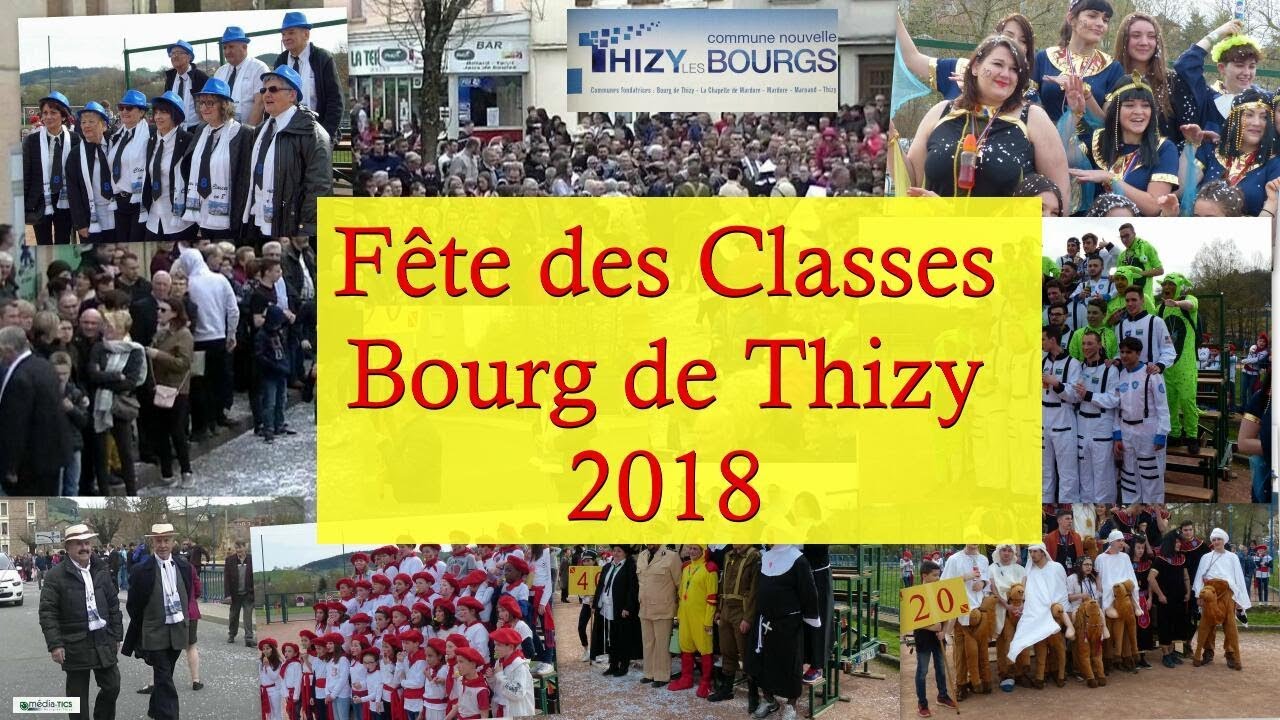 2018-FETE DES CLASSES BOURG DE THIZY