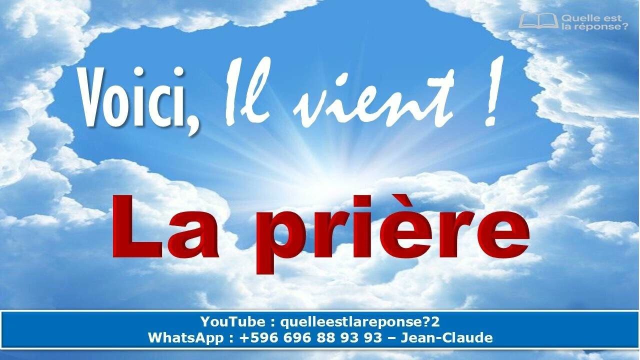 VOICI IL VIENT ! - LA PRIÈRE - 08/02/26