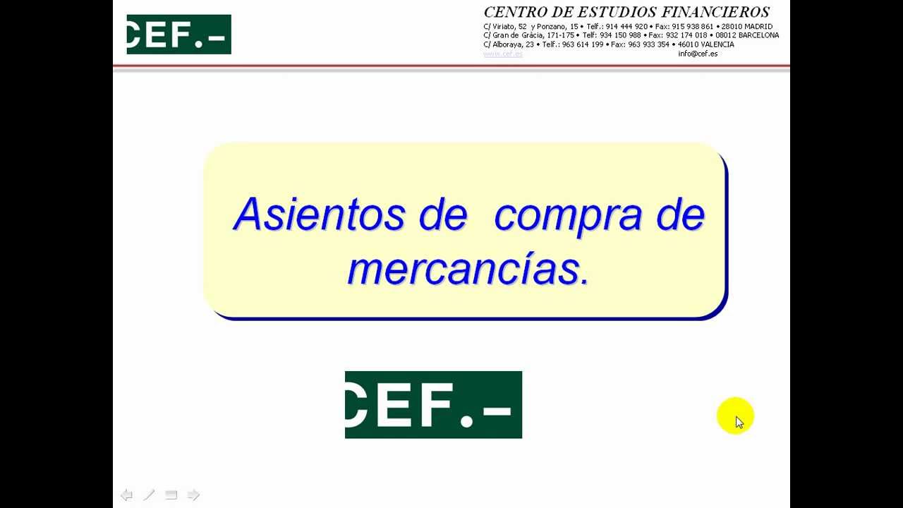 ( 6 ) Asientos de Compras de mercaderias