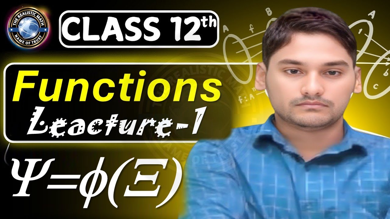 ||Class 12 Maths|| ||Function Lecture-1||Introduction, Domain & Range||Chapter -1||