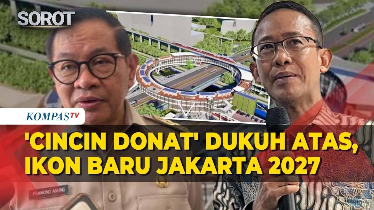 Inovatif! MRT Jakarta-Pemprov DKI Garap Jembatan Cincin Donat Dukuh Atas, Target Rampung 2027