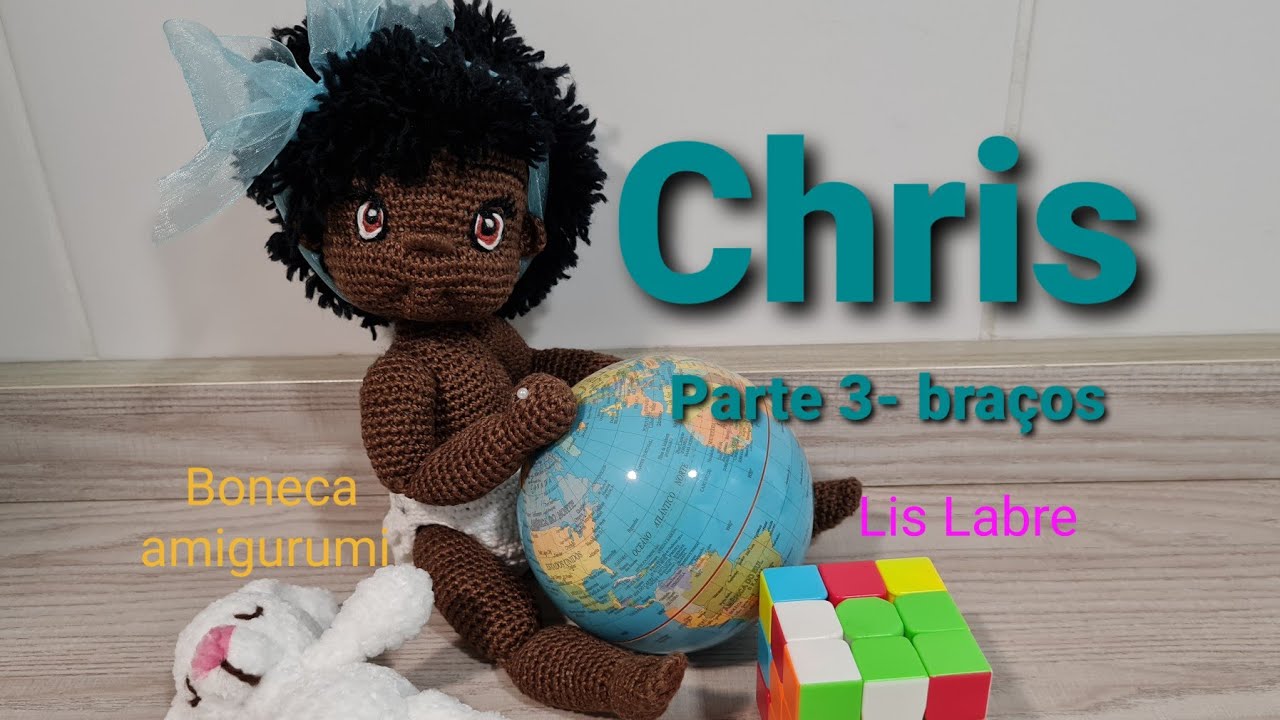 Chris - Boneca amigurumi- cabelo Black- Linda- parte 3- Braços