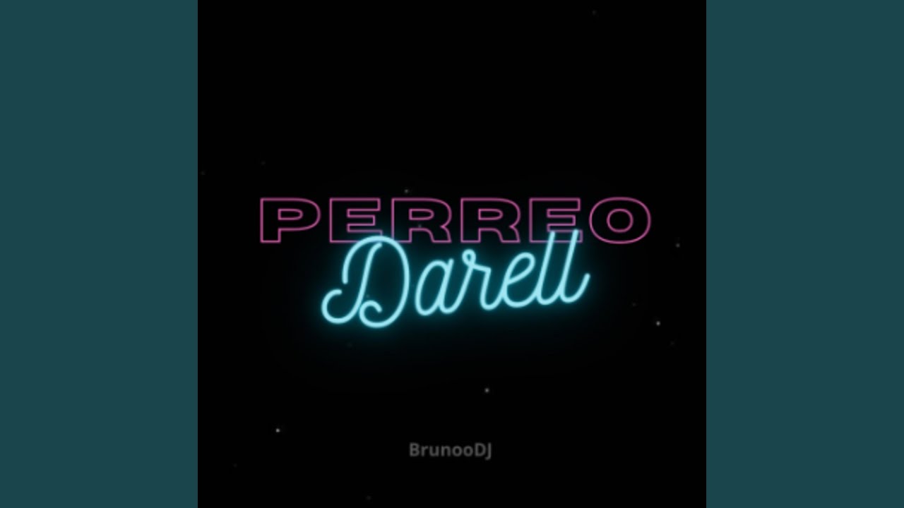Perreo Darell