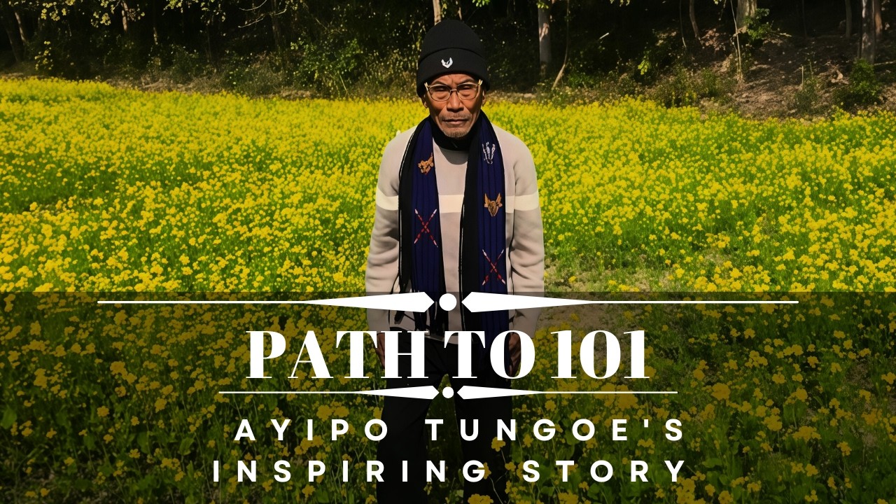 Path to 101 :  Ayipo Tungoe's Inspiring Story