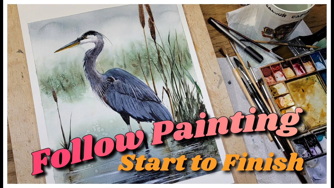 Painting Blue Heron Water, follow along to whole process as I paint this Blue Heron in watercolor.