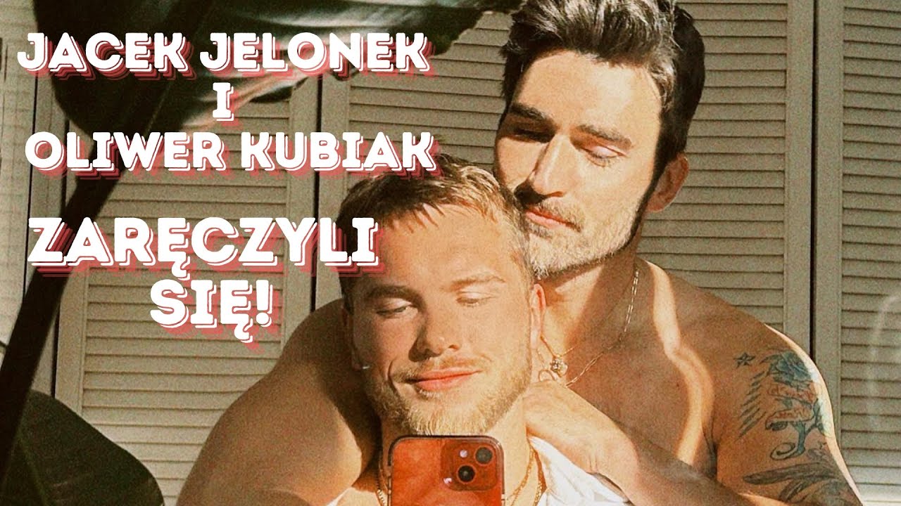 OLIWER KUBIAK OŚWIADCZYŁ SIĘ JACKOWI JELONKOWI!