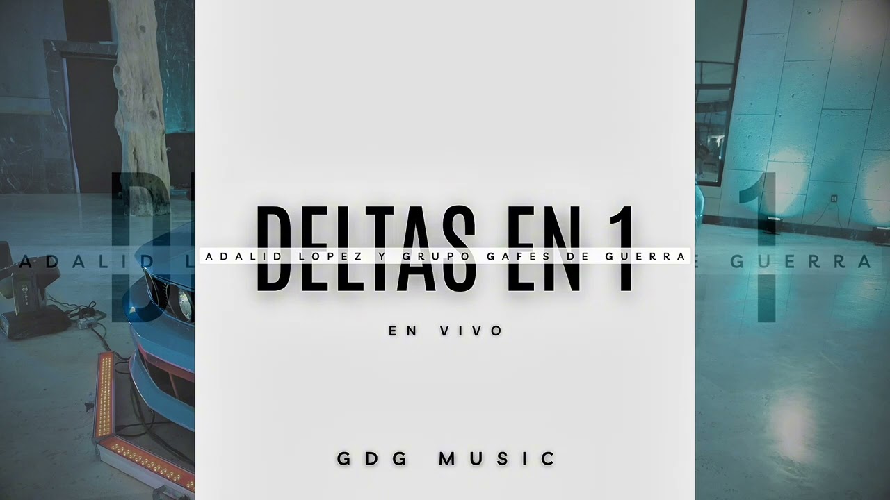 DELTAS EN 1 — ADALID LÓPEZ 