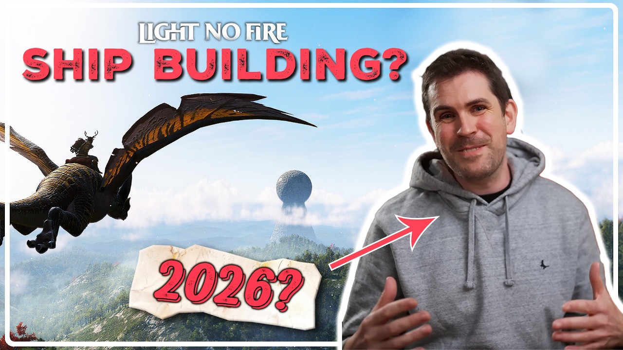Light No Fire RELEASE DATE soon? Ship Building confirmed?!
