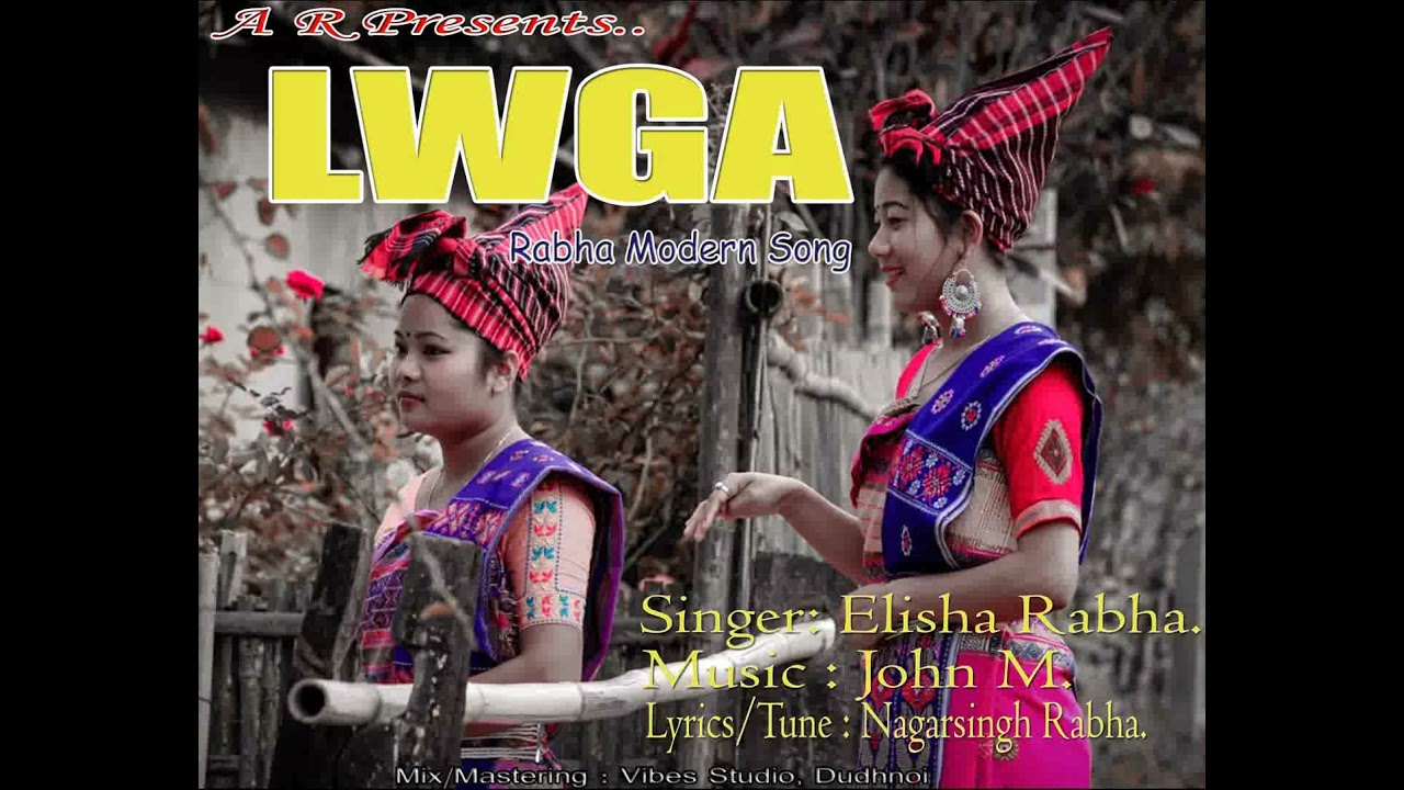 LWGA New Rabha Song || Elisha Rabha || Audio Song 2021