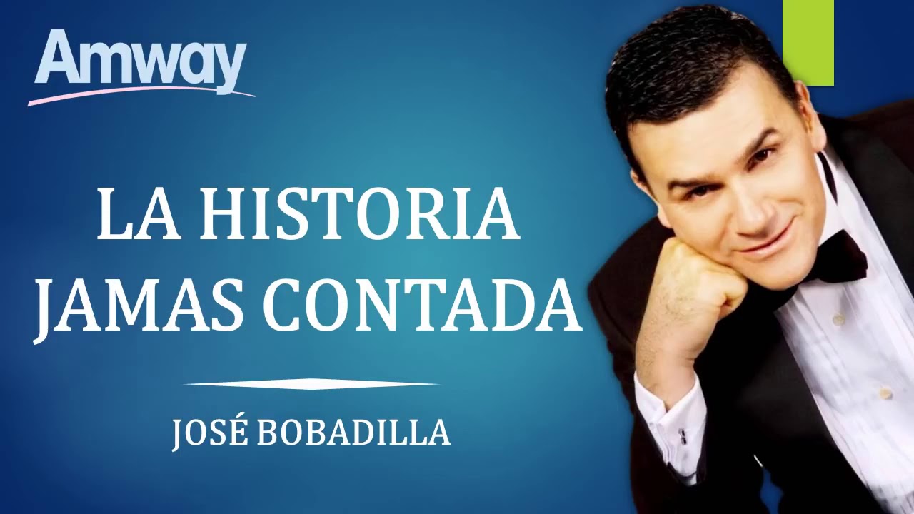 La historia de bobadilla ( embajador corona Amway)