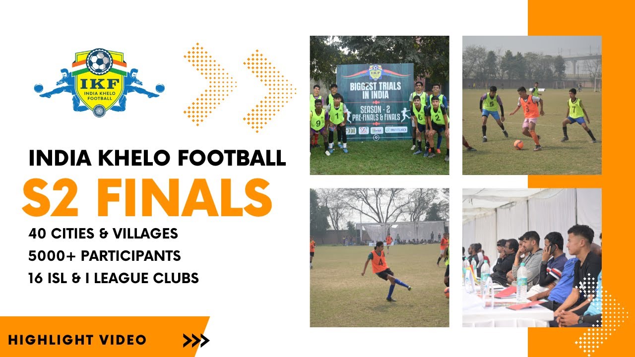 India Khelo Football Season 2 Finals - Highlight Video