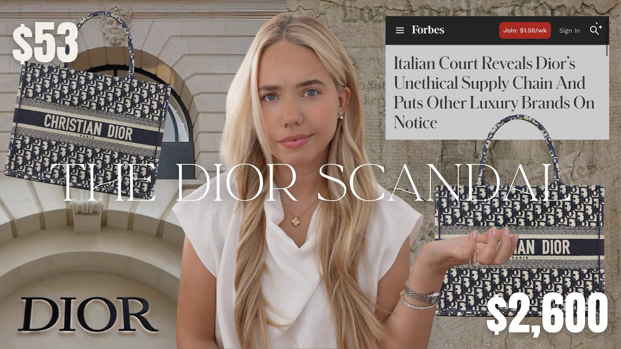 Let’s Talk About The Dior Scandal | Is It Only Dior? What is the future for Luxury Fashion Houses?