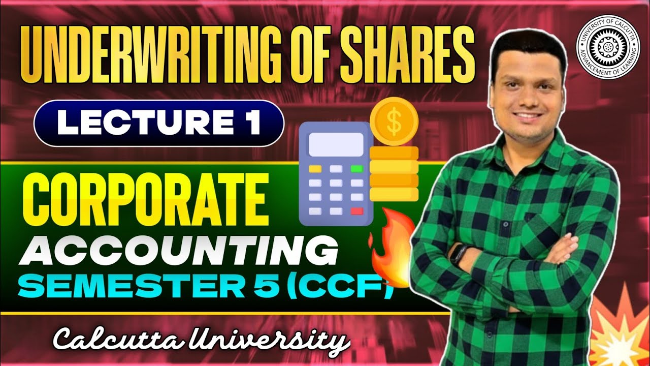 Underwriting Of Shares L-1 |corporate accounting| Bcom Sem-5 Ccf | Calcutta University 