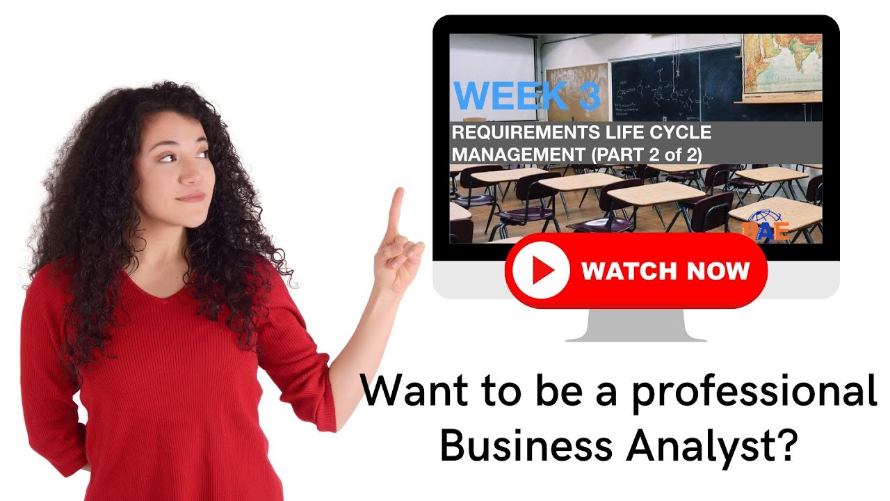 How to apply Requirements Life Cycle Management? Business Analyst Course | BABOK Study Group Week 3