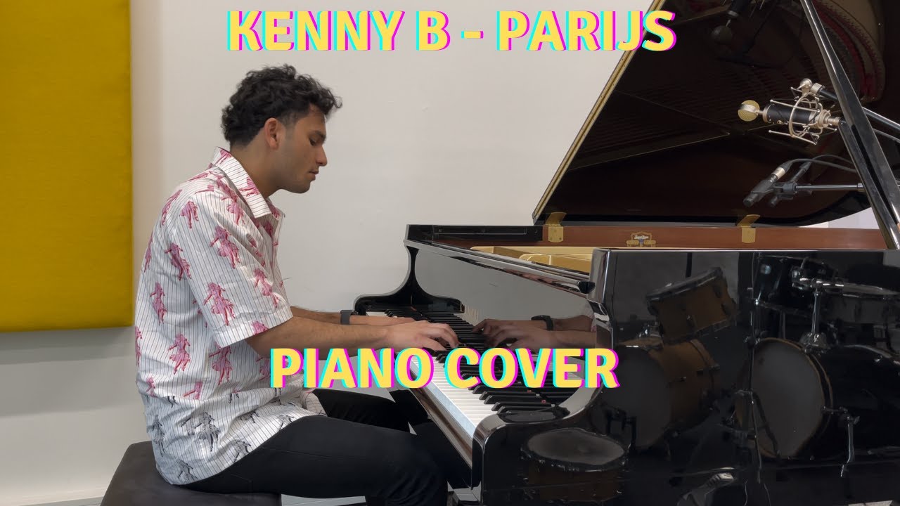 KENNY B - PARIJS - PIANO COVER BY RISHI YILDIZ