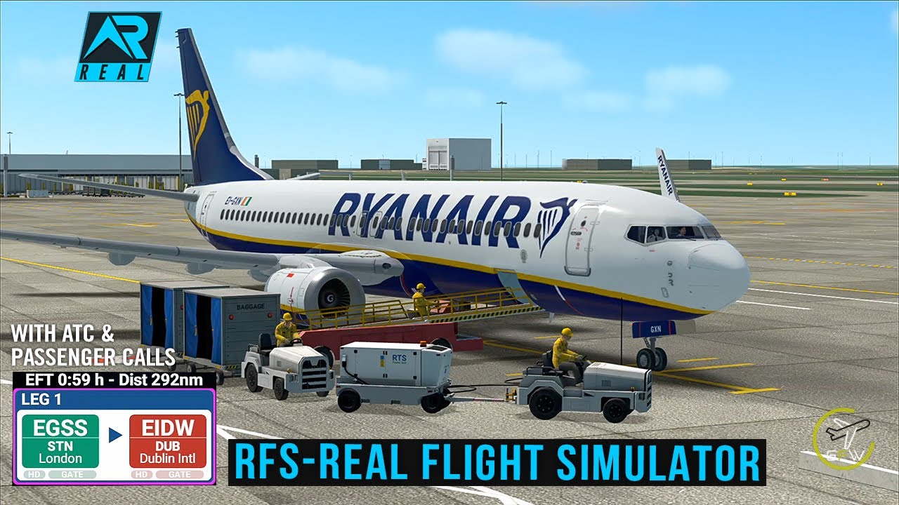 RFS - Real Flight Simulator - London to Dublin ||FullFlight||B737||FR205||Ryanair|FullHD|RealRoute