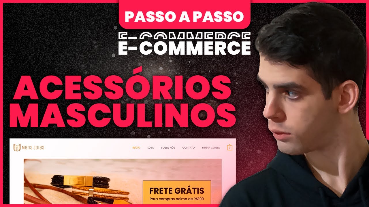 Descubra como fazer um E-commerce do Zero - Passo a passo