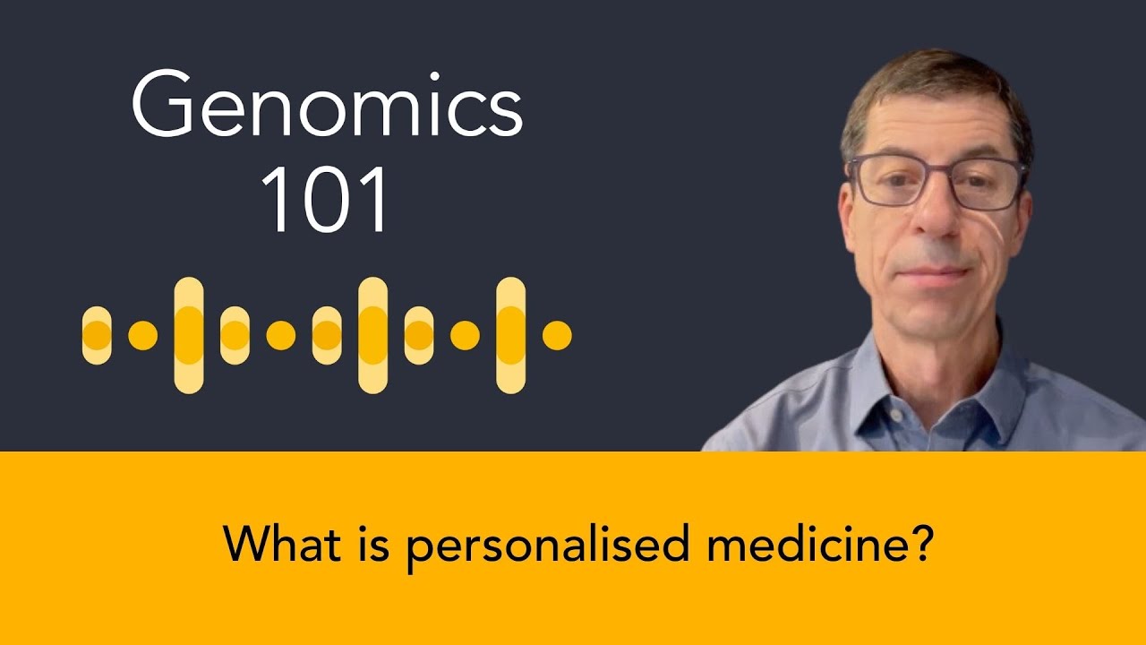 Professor Matt Brown: Genomics 101 - What is personalised medicine?