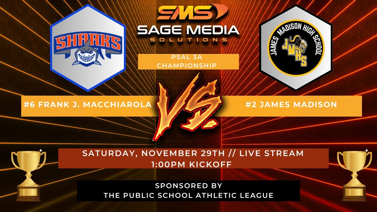 2025 PSAL 3A Football Championship | #2 James Madison vs #6 Frank J Macchiarola | 11/29/2025