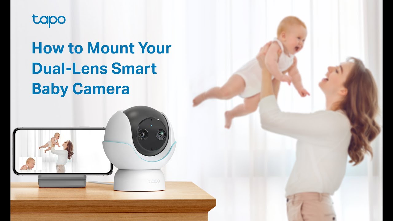 How to Mount Your Dual-Lens Smart Baby Camera (Tapo C840) | TP-Link