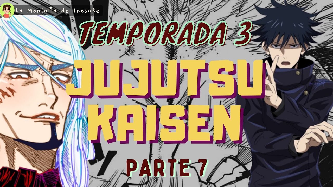 MEGUMI FUSHIGURO vs REGGIE STAR | Jujutsu Kaisen TEMPORADA 3 RESUMEN | Manga Narrado Pt. 7