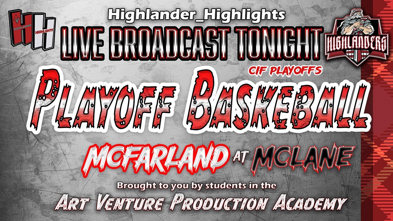 CIF Central Section Playoff Basketball: McFarland at McLane