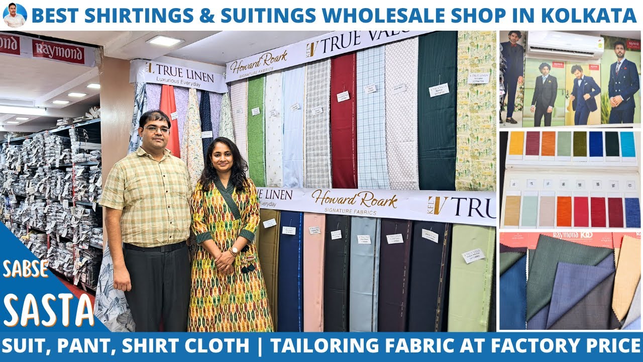Best Shirtings & Suitings Wholesale Shop in Kolkata | Tailoring Fabric at Factory Price