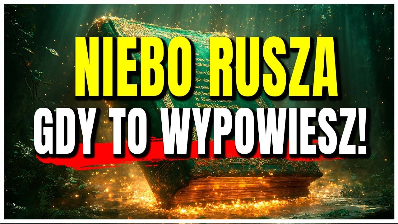 Kiedy ogłaszasz Błogosławieństwa, całe Niebo porusza się na twoją korzyść