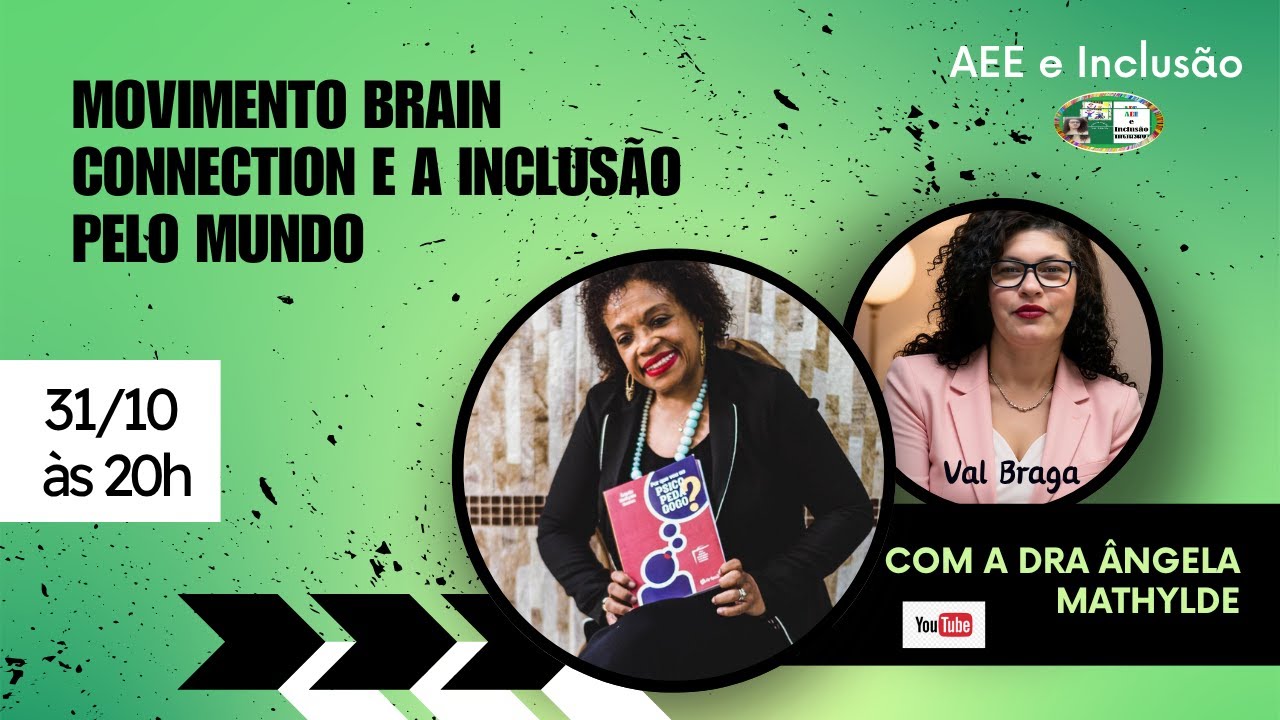 O Movimento Brain Connection e a inclusão pelo mundo