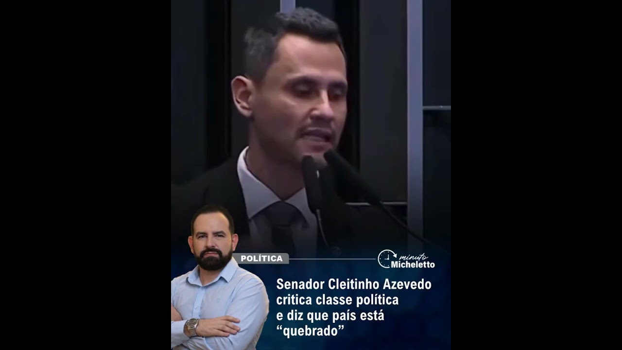 Senador Cleitinho Azevedo critica classe pol&iacute;tica  e diz que pa&iacute;s est&aacute; &ldquo;quebrado&rdquo;