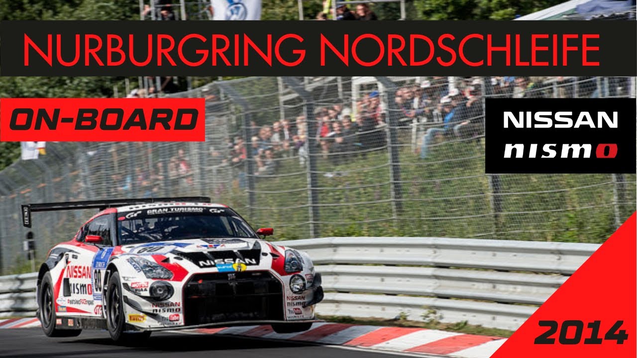 Opening lap onboard with Alex Buncombe in Nissan Nismo GTR GT3 around the Nurburgring Nordschleife