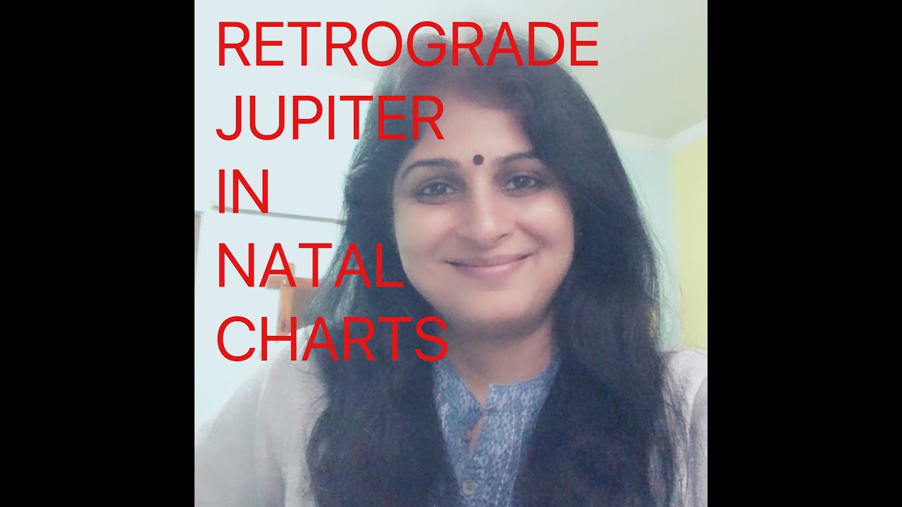 Retrograde Jupiter in Natal chart